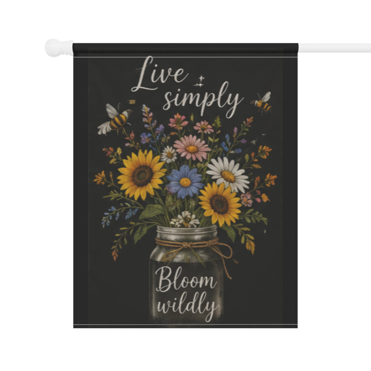 Live Simply Bloom Wildly Garden Flag | House Banner, Mason Jar Floral
