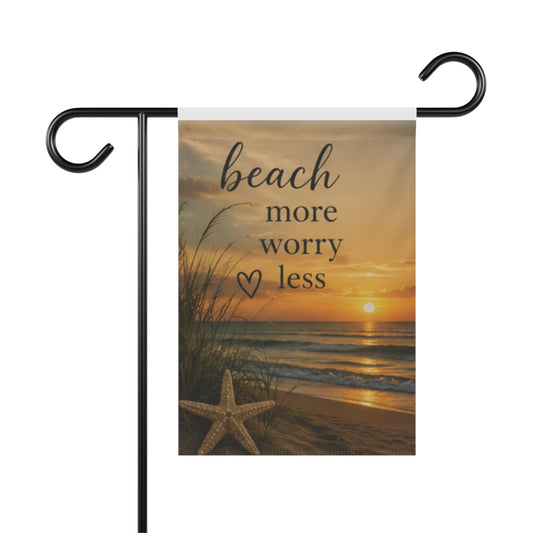 Beach More Worry Less Garden Flag | House Banner