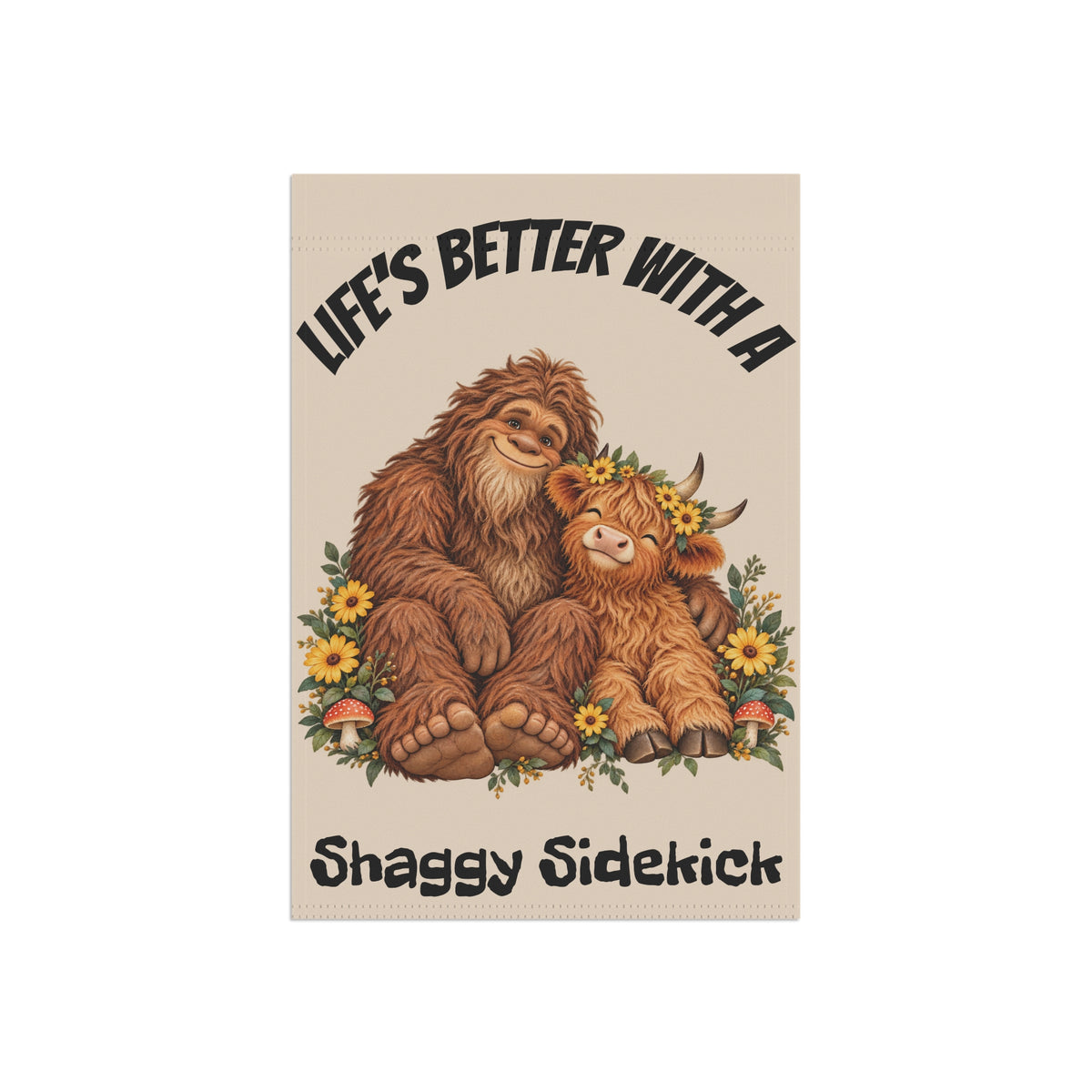 Life's Better With a Shaggy Sidekick Garden Flag | House Banner